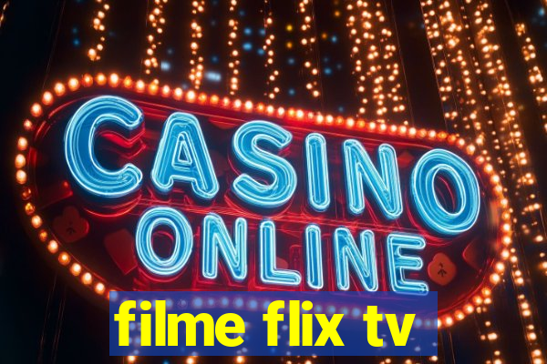 filme flix tv